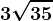 3\sqrt35