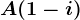 A(1-i)
