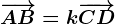 \overrightarrowAB=k\overrightarrowCD
