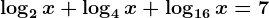 \log2x+\log4x+\log16x=7