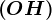 \left ( OH \right )