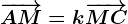 \overrightarrowAM=k\overrightarrowMC